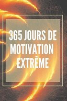 365 Jours de Motivation Extreme