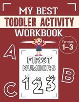 My Best Toddler Activity Workbook for Ages 1-3