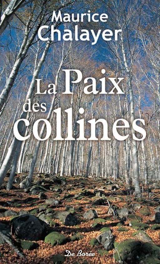 Romans - La Paix des collines