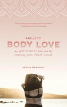 Project Body Love