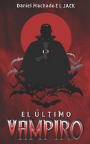 El Ultimo Vampiro