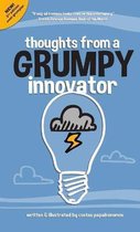 Thoughts From A Grumpy Innovator