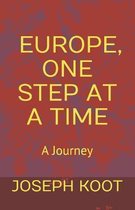 Europe, One Step at a Time