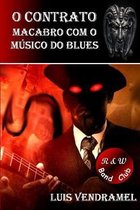 O contrato macabro com o musico do blues
