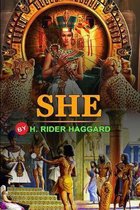 She by H. Rider Haggard: Classic Edition Annotated Illustrations