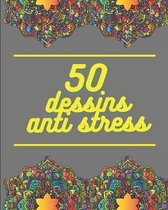 50 dessins anti stress