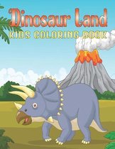 Dinosaur Land Kids Coloring Book