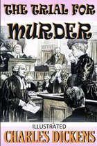 The Trial for Murder Illustrated