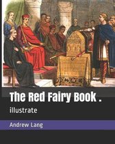 The Red Fairy Book .