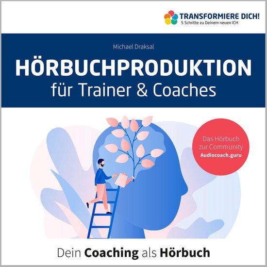 Hörbuchproduktion für Trainer und Coaches - cover