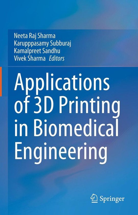 Applications of 3D printing in Biomedical Engineering (ebook