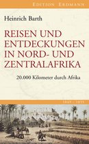 Edition Erdmann - Reisen und Entdeckungen in Nord- und Zentralafrika