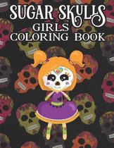 Sugar Skulls Girls Coloring Book