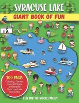 Syracuse Lake Giant Book of Fun