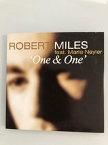 Robert Miles & Maria Nayler one & one cd-single