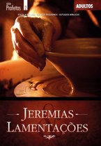 Profetas - Jeremias e Lamentações Aluno