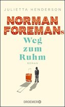 Norman Foremans Weg zum Ruhm