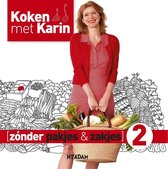 Omslag Koken met Karin - Zonder pakjes & zakjes 2