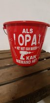 Emmer - Tekst - 5 liter - Als opa het niet kan maken - Rood - Gift - Kado - Verjaardag