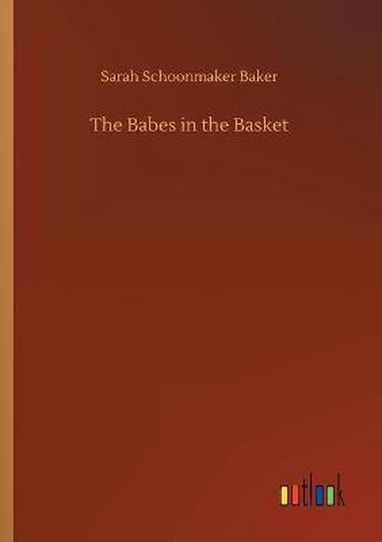 The Babes in the Basket