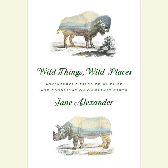 Wild Things, Wild Places - cover