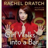 Rachel Dratch met haar handen omhoog met tekst: "Girl Walks into a Bar..."