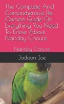 The Complete And Comprehensive Pet Owners Guide On Everything You Need To Know About Nanday Conure