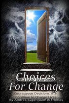 Choices for Change