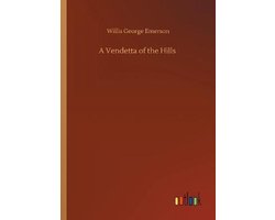A Vendetta of the Hills