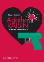 Agatha Raisin 11 - Agatha Raisin – L'amore infernale