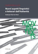 Moving Texts / Testi mobili 10 - Nuovi aspetti linguistici e letterari dell’italianità
