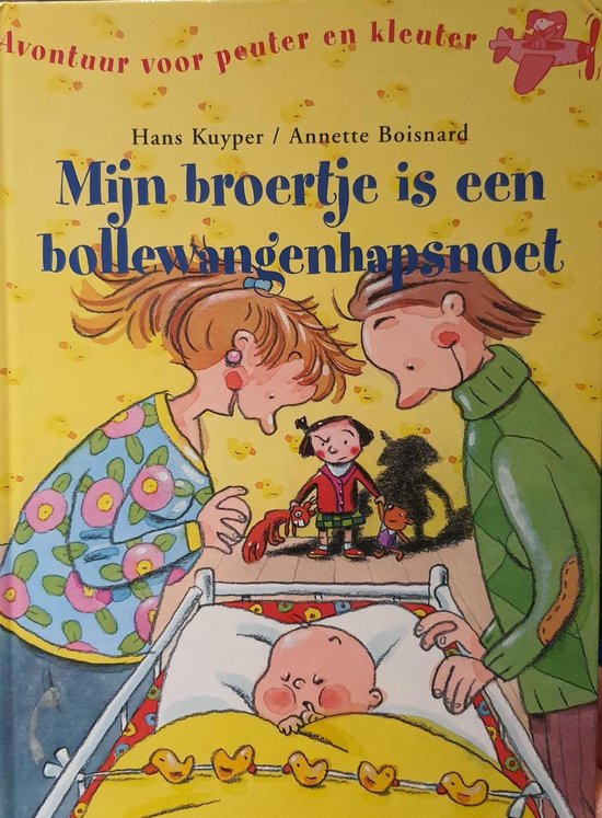 Foto: Avontuur voor peuter en kleuter mijn broertje is een bollewangenhapsnoet