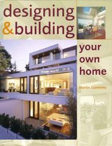 Designing and Building Your Own Home