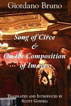 Collected Works of Giordano Bruno- Song of Circe & On the Composition of Images