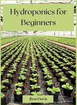 Hydroponics for Beginners