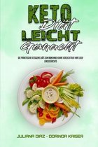 Keto-Diat Leicht Gemacht