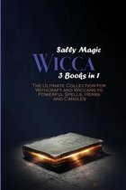 Wicca: 3 Books in 1