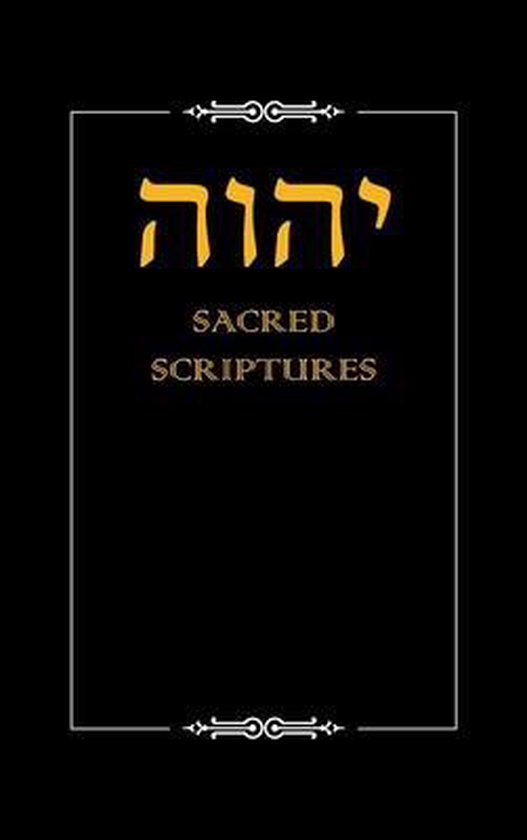 Couverture noire avec le texte hébreu doré 'YHWH' et 'SACRED SCRIPTURES' au centre.
