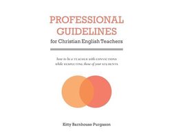 Professional Guidelines for Christian English Teachers