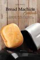 Bread Machine Cookbook