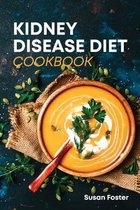 Kidney Disease Diet Cookbook