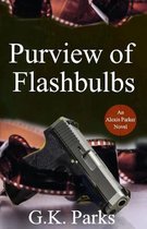 Alexis Parker- Purview of Flashbulbs