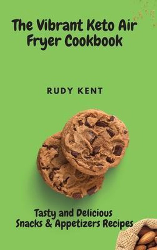 The Vibrant Keto Air Fryer Cookbook - cover