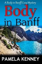 Body in Banff Cozy Mystery 2 - Body in Banff
