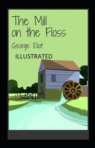 The Mill on the Floss Illustrated