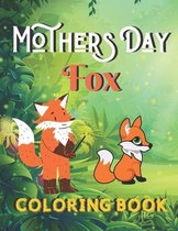 Mothers Day Fox coloring book