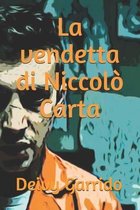 La vendetta di Niccolo Carta