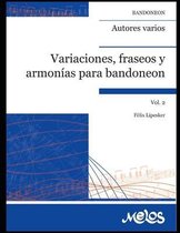 Variaciones, fraseos y armonias para bandoneon