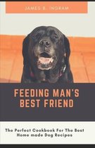 Feeding Man's Best Friend