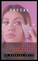 Facial Gua Sha